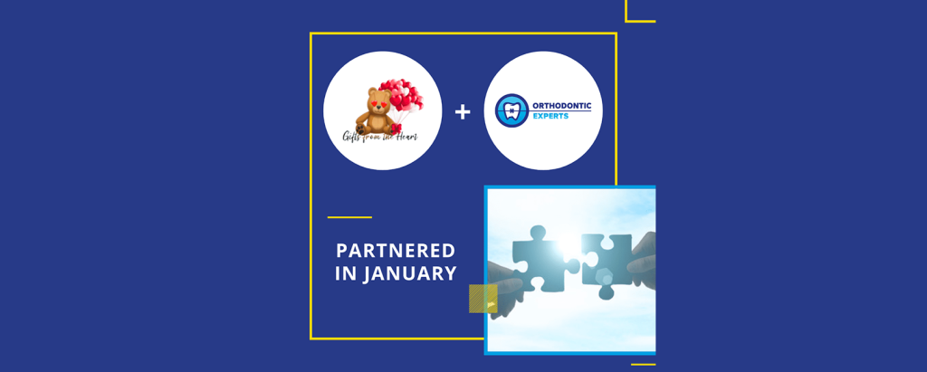Orthodontic Experts Partner Highlight Gifts From The Heart