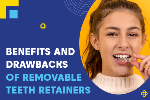 Benefits Removable Teeth Retainers
