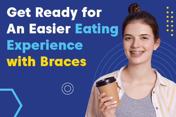Food For Braces