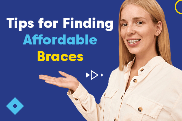 cheap braces near me